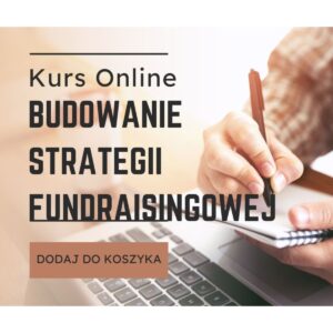 Budowanie Strategii Fundraisingowej